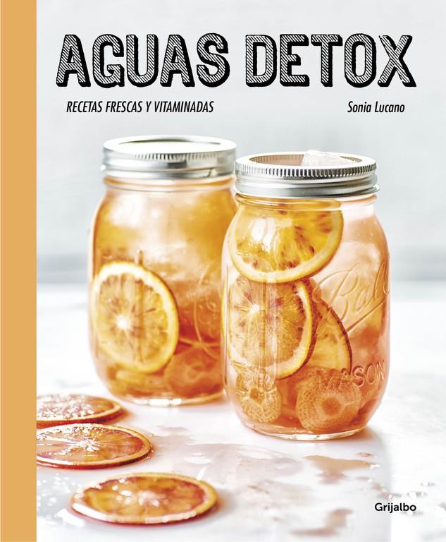 AGUAS DETOX | 9788416449255 | LUCANO, SONIA | Llibreria Ombra | Llibreria online de Rubí, Barcelona | Comprar llibres en català i castellà online
