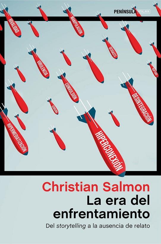 LA ERA DEL ENFRENTAMIENTO | 9788499428567 | SALMON, CHRISTIAN | Llibreria Ombra | Llibreria online de Rubí, Barcelona | Comprar llibres en català i castellà online