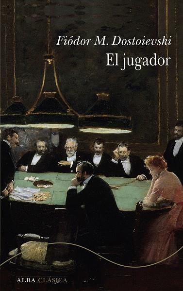 EL JUGADOR | 9788411782784 | DOSTOIEVSKI, FIÓDOR M. | Llibreria Ombra | Llibreria online de Rubí, Barcelona | Comprar llibres en català i castellà online