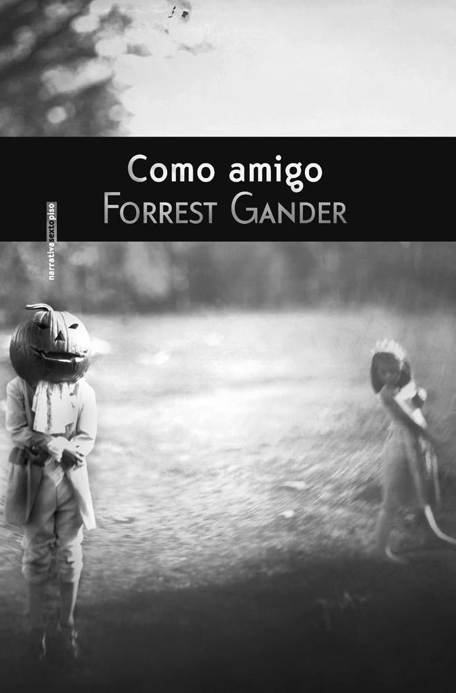 COMO AMIGO | 9788415601241 | FORREST GANDER | Llibreria Ombra | Llibreria online de Rubí, Barcelona | Comprar llibres en català i castellà online