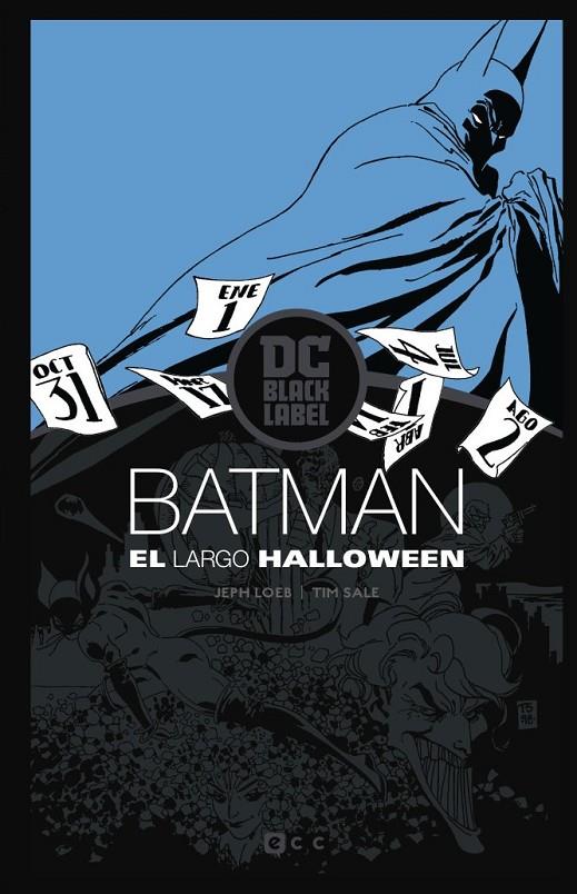 BATMAN: EL LARGO HALLOWEEN – EDICIÓN DC BLACK LABEL (2A EDICIÓN) | 9788418225727 | LOEB, JEPH | Llibreria Ombra | Llibreria online de Rubí, Barcelona | Comprar llibres en català i castellà online