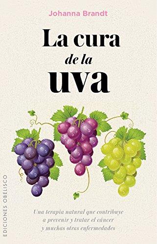 LA CURA DE LA UVA | 9788491110996 | BRANDT, JOHANNA | Llibreria Ombra | Llibreria online de Rubí, Barcelona | Comprar llibres en català i castellà online