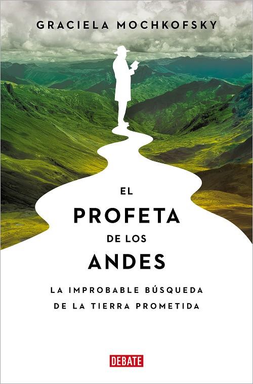 EL PROFETA DE LOS ANDES | 9788419951120 | MOCHKOFSKY, GRACIELA | Llibreria Ombra | Llibreria online de Rubí, Barcelona | Comprar llibres en català i castellà online