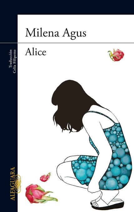 ALICE | 9788420402703 | AGUS, MILENA | Llibreria Ombra | Llibreria online de Rubí, Barcelona | Comprar llibres en català i castellà online