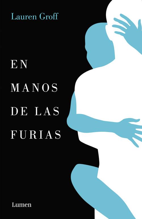 EN MANOS DE LAS FURIAS | 9788426403001 | GROFF, LAUREN | Llibreria Ombra | Llibreria online de Rubí, Barcelona | Comprar llibres en català i castellà online