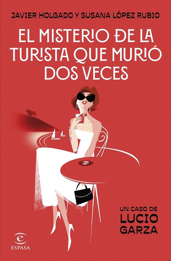 EL MISTERIO DE LA TURISTA QUE MURIÓ DOS VECES | 9788467076028 | LÓPEZ RUBIO, SUSANA / HOLGADO, JAVIER | Llibreria Ombra | Llibreria online de Rubí, Barcelona | Comprar llibres en català i castellà online