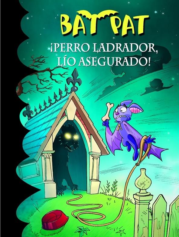 PERRO LADRADOR LIO ASEGURADO 24 BAT PAT | 9788415580348 | ROVERTO PAVANELLO | Llibreria Ombra | Llibreria online de Rubí, Barcelona | Comprar llibres en català i castellà online