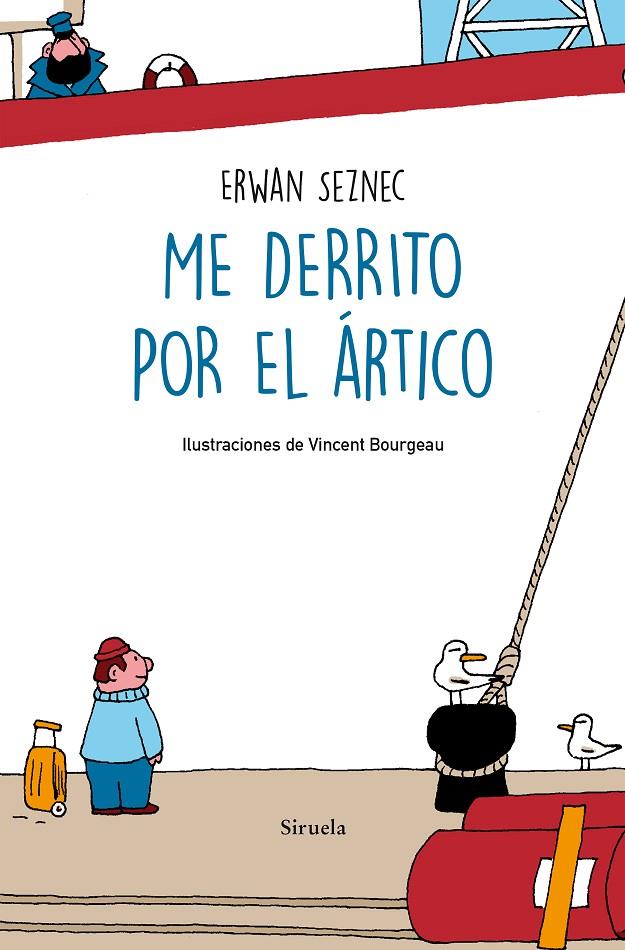 ME DERRITO POR EL ÁRTICO | 9788418245879 | SEZNEC, ERWAN | Llibreria Ombra | Llibreria online de Rubí, Barcelona | Comprar llibres en català i castellà online