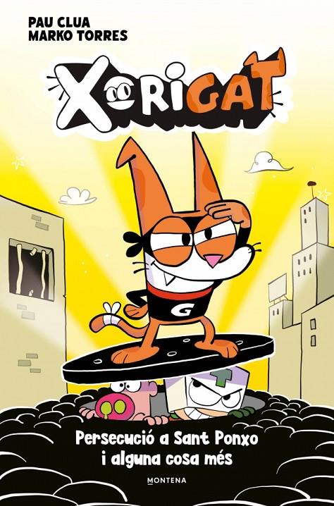 XORIGAT 2 - PERSECUCIÓ A SANT PONXO I ALGUNA COSA MÉS | 9791387724979 | CLUA, PAU | Llibreria Ombra | Llibreria online de Rubí, Barcelona | Comprar llibres en català i castellà online