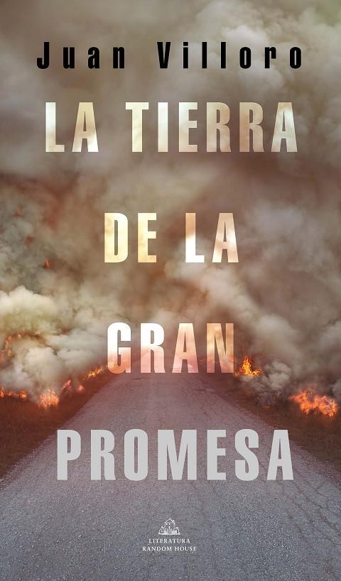 LA TIERRA DE LA GRAN PROMESA | 9788439738701 | VILLORO, JUAN | Llibreria Ombra | Llibreria online de Rubí, Barcelona | Comprar llibres en català i castellà online