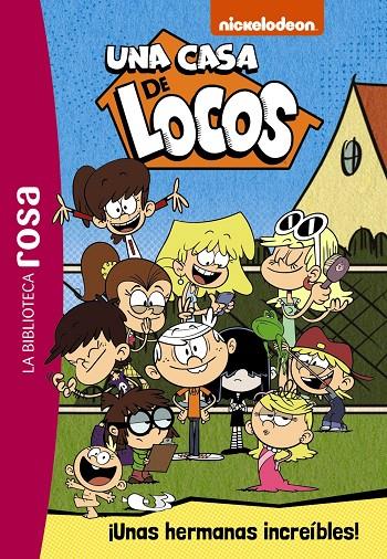 LA BIBLIOTECA ROSA. UNA CASA DE LOCOS,1. ¡UNAS HERMANAS INCREÍBLES! | 9788418182747 | AAVV | Llibreria Ombra | Llibreria online de Rubí, Barcelona | Comprar llibres en català i castellà online