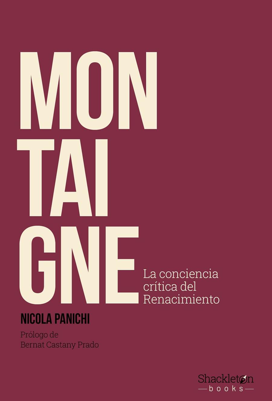 MONTAIGNE | 9788413617350 | PANICHI, NICOLA | Llibreria Ombra | Llibreria online de Rubí, Barcelona | Comprar llibres en català i castellà online