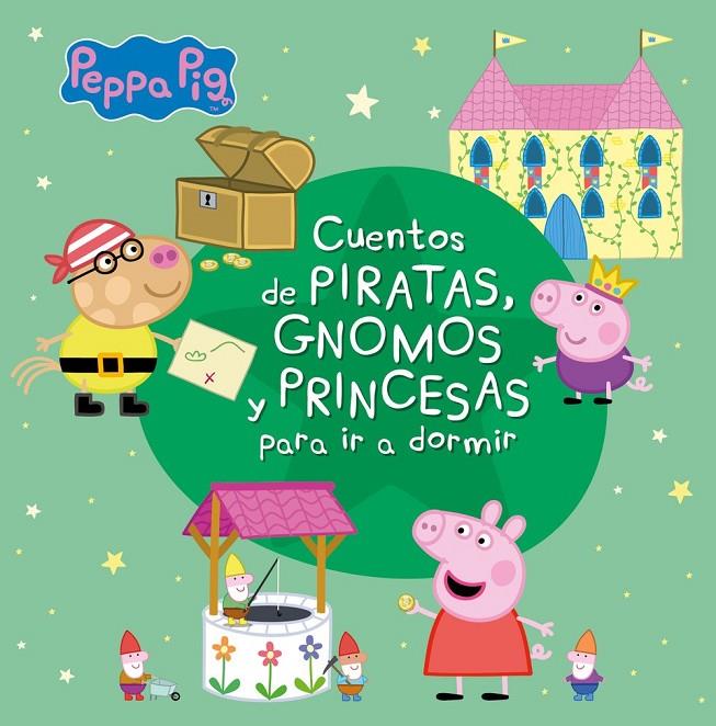 CUENTOS DE PIRATAS, GNOMOS Y PRINCESAS PARA IR A DORMIR (PEPPA PIG) | 9788448852344 | VARIOS AUTORES, | Llibreria Ombra | Llibreria online de Rubí, Barcelona | Comprar llibres en català i castellà online