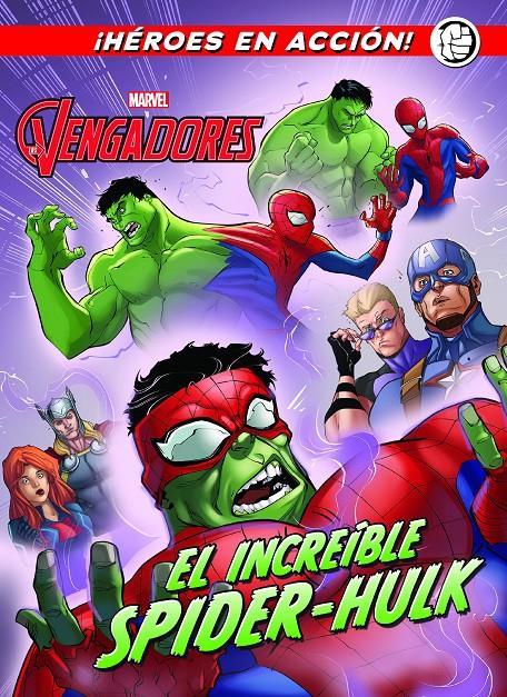 LOS VENGADORES. EL INCREÍBLE SPIDER-HULK | 9788416914173 | MARVEL | Llibreria Ombra | Llibreria online de Rubí, Barcelona | Comprar llibres en català i castellà online