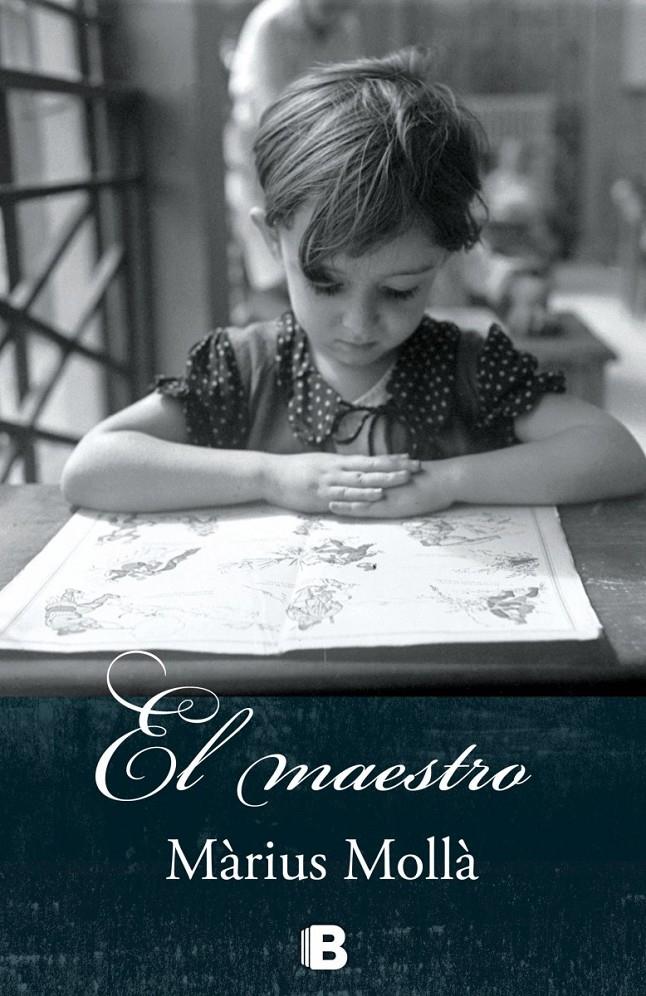 EL MAESTRO | 9788466656269 | MOLLÀ, MÀRIUS | Llibreria Ombra | Llibreria online de Rubí, Barcelona | Comprar llibres en català i castellà online