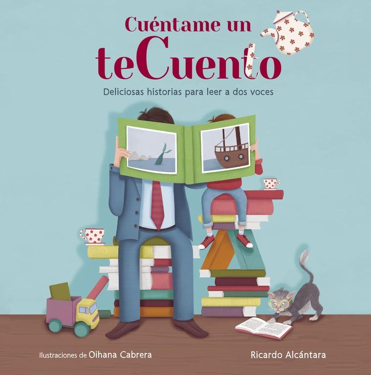 CUÉNTAME UN TECUENTO | 9788420417950 | ALCANTARA,RICARDO | Llibreria Ombra | Llibreria online de Rubí, Barcelona | Comprar llibres en català i castellà online