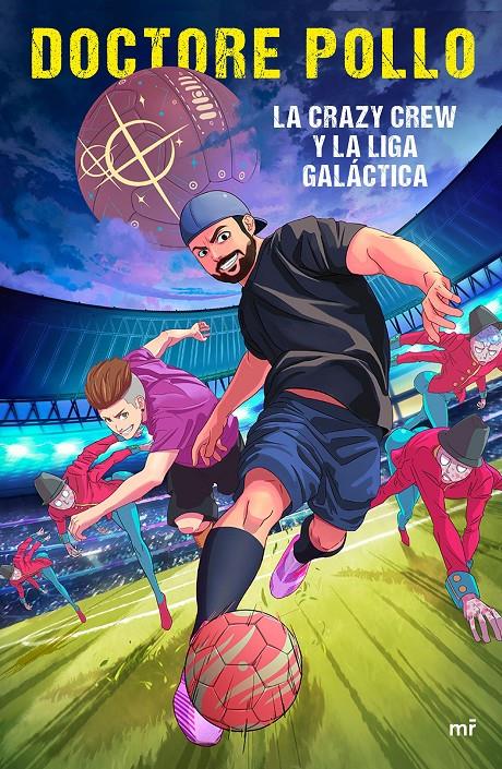 LA CRAZY CREW Y LA LIGA GALÁCTICA | 9788427044005 | BALAGUER LLORENS, IVÁN | Llibreria Ombra | Llibreria online de Rubí, Barcelona | Comprar llibres en català i castellà online