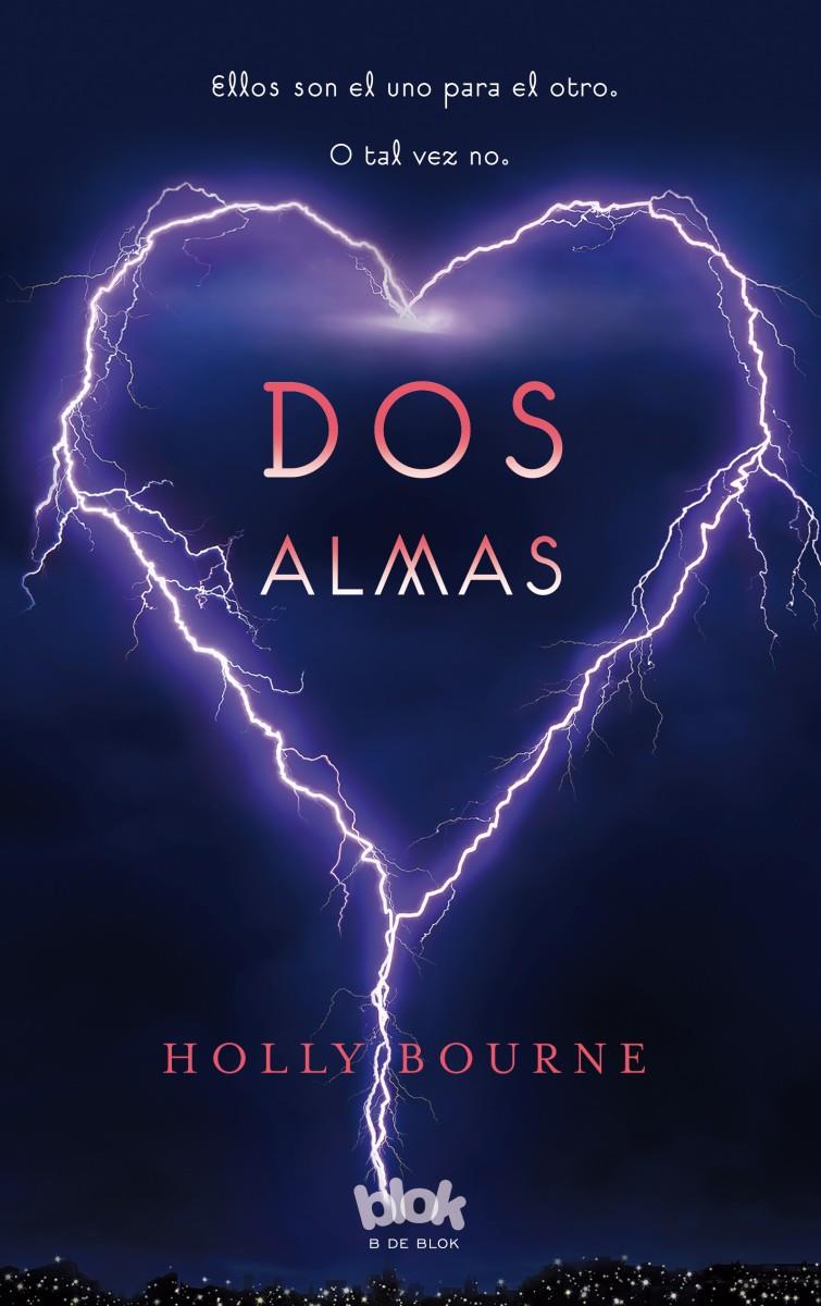 DOS ALMAS | 9788415579182 | HOLLY BOURNE | Llibreria Ombra | Llibreria online de Rubí, Barcelona | Comprar llibres en català i castellà online