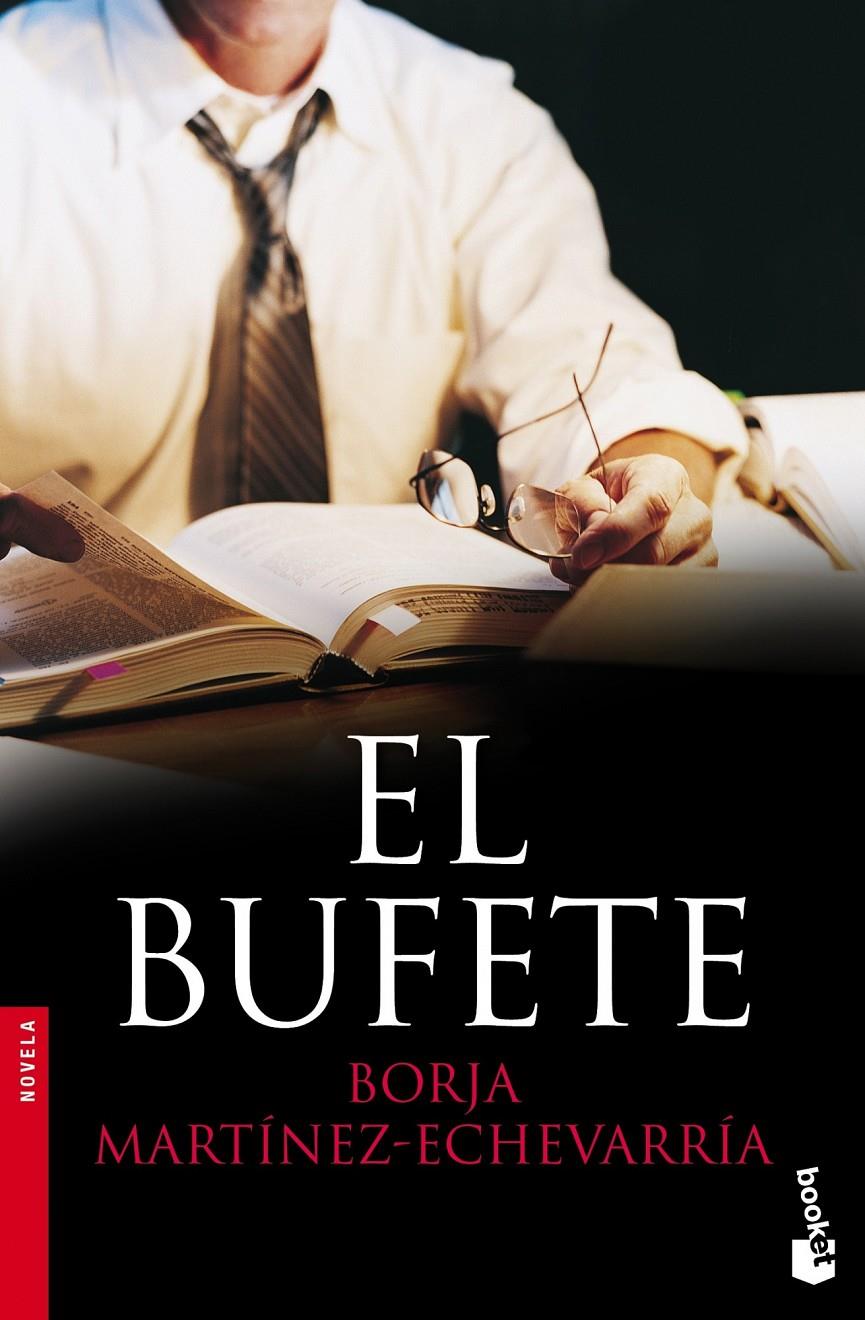 EL BUFETE | 9788427039643 | BORJA MARTÍNEZ-ECHEVARRÍA | Llibreria Ombra | Llibreria online de Rubí, Barcelona | Comprar llibres en català i castellà online