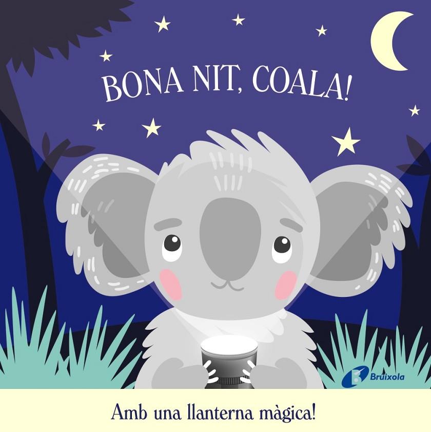BONA NIT, COALA! | 9788413492940 | BUTTON, KATIE | Llibreria Ombra | Llibreria online de Rubí, Barcelona | Comprar llibres en català i castellà online