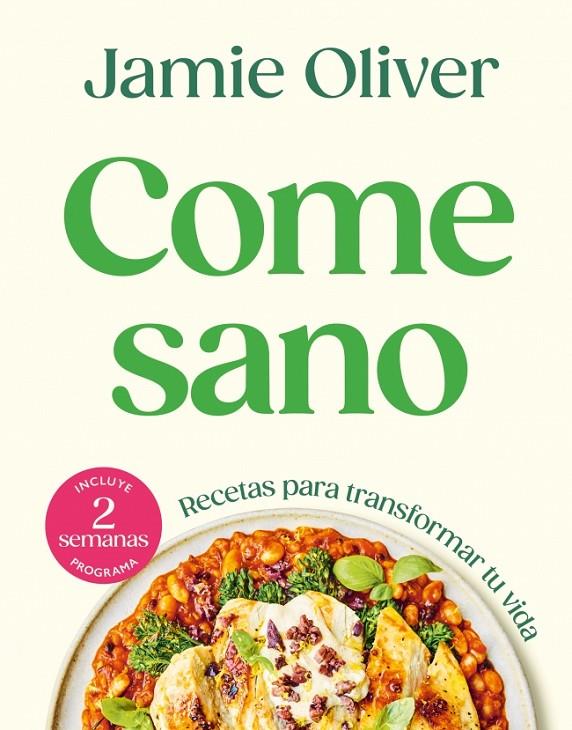 COME SANO | 9788425370182 | OLIVER, JAMIE | Llibreria Ombra | Llibreria online de Rubí, Barcelona | Comprar llibres en català i castellà online