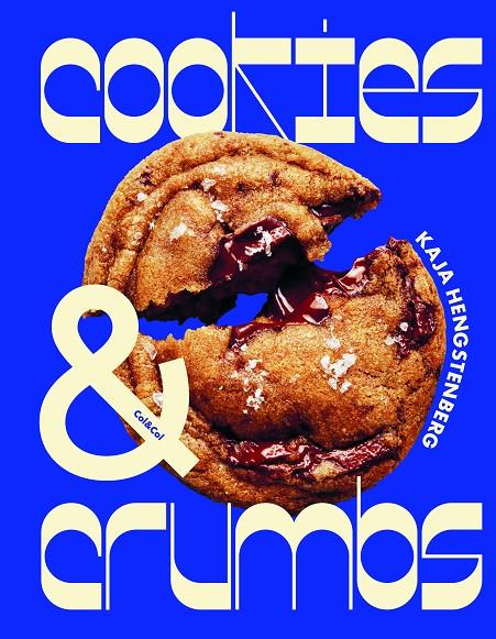 COOKIES & CRUMBS | 9788419483768 | HENGSTENBERG, KAJA | Llibreria Ombra | Llibreria online de Rubí, Barcelona | Comprar llibres en català i castellà online