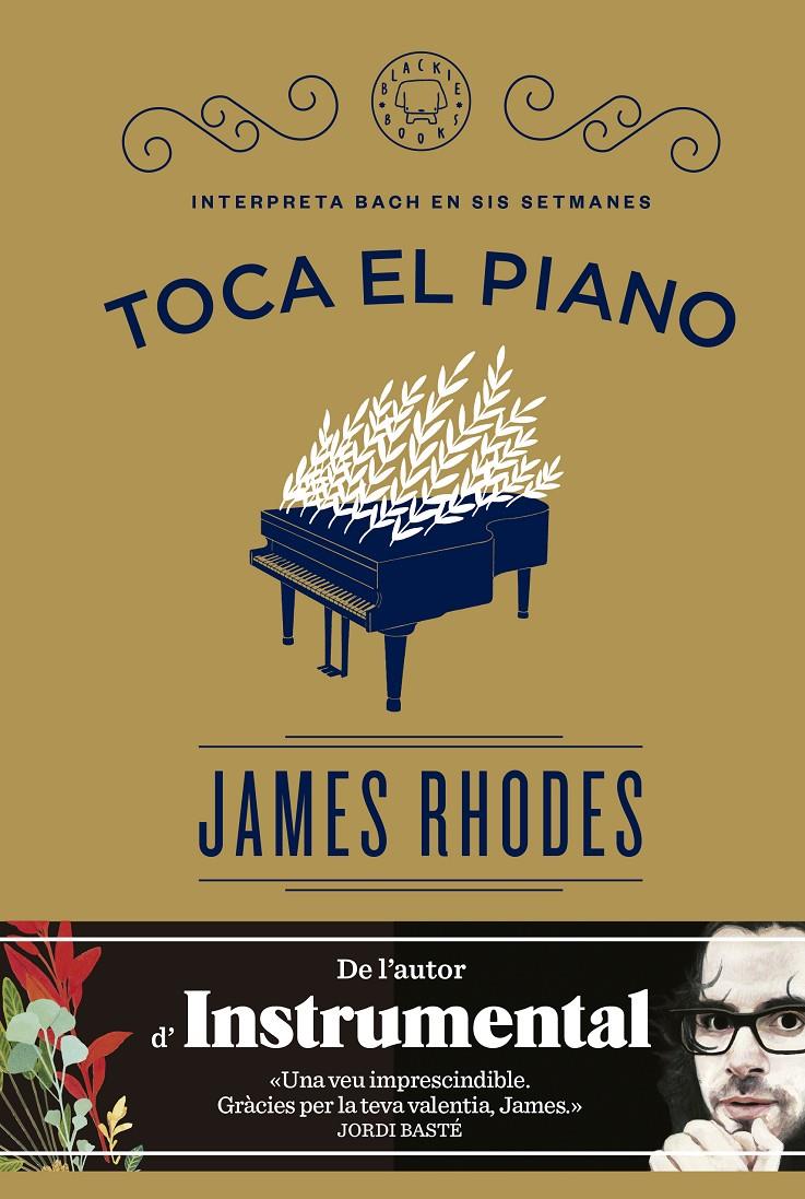 TOCA EL PIANO | 9788416290154 | RHODES, JAMES | Llibreria Ombra | Llibreria online de Rubí, Barcelona | Comprar llibres en català i castellà online