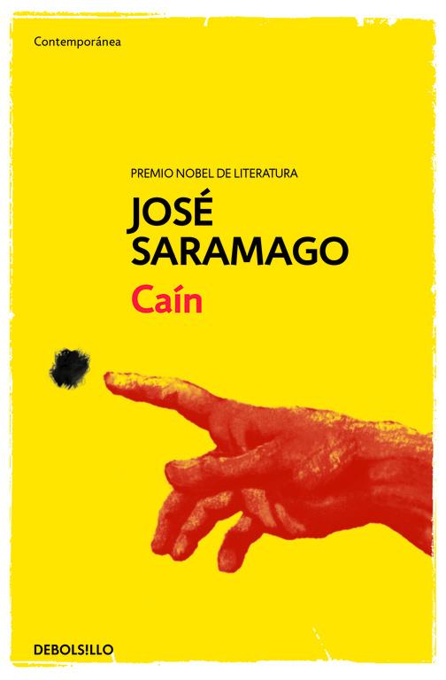 CAÍN | 9788490628799 | SARAMAGO,JOSÉ | Llibreria Ombra | Llibreria online de Rubí, Barcelona | Comprar llibres en català i castellà online