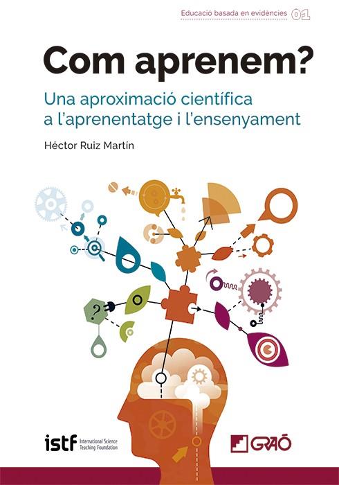 COM APRENEM? | 9788419788313 | RUIZ MARTÍN, HÉCTOR | Llibreria Ombra | Llibreria online de Rubí, Barcelona | Comprar llibres en català i castellà online