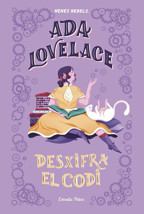 ADA LOVELACE.  DESXIFRA EL CODI | 9788418134333 | NENES REBELS | Llibreria Ombra | Llibreria online de Rubí, Barcelona | Comprar llibres en català i castellà online
