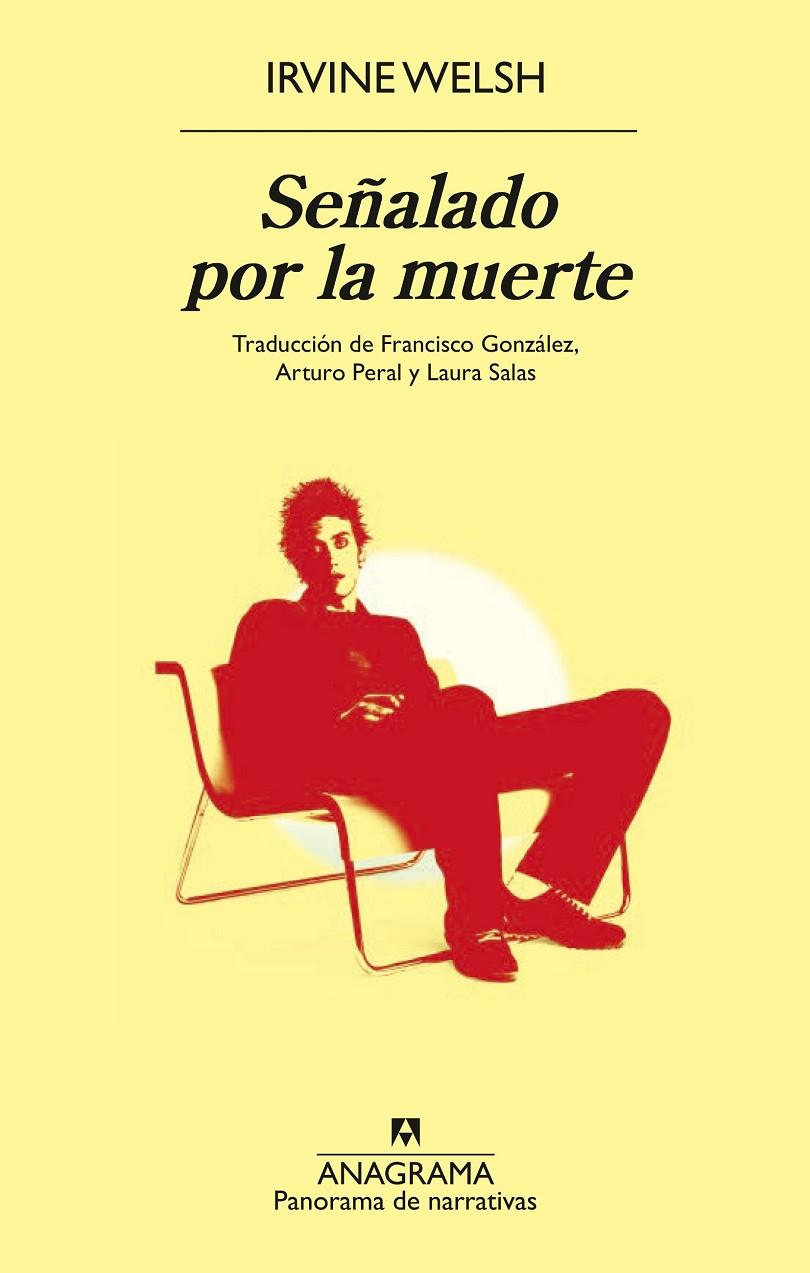 SEÑALADO POR LA MUERTE | 9788433913333 | WELSH, IRVINE | Llibreria Ombra | Llibreria online de Rubí, Barcelona | Comprar llibres en català i castellà online