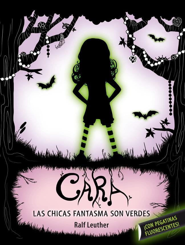 CARA. LAS NIÑAS FANTASMA SON VERDES | 9788420413143 | LEUTHER, RALF | Llibreria Ombra | Llibreria online de Rubí, Barcelona | Comprar llibres en català i castellà online