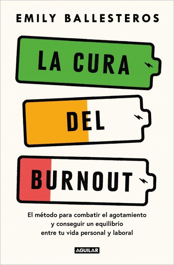 LA CURA DEL BURNOUT | 9788403525078 | BALLESTEROS, EMILY | Llibreria Ombra | Llibreria online de Rubí, Barcelona | Comprar llibres en català i castellà online