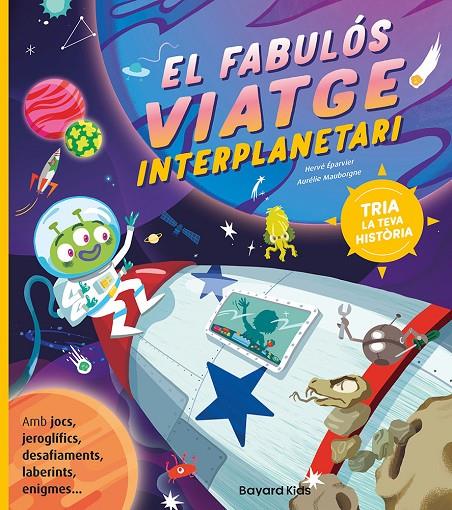 EL FABULÓS VIATGE INTERPLANETARI | 9791399025910 | ÉPARVIER, HERVÉ/MAUBORGNE, AURÉLIE | Llibreria Ombra | Llibreria online de Rubí, Barcelona | Comprar llibres en català i castellà online