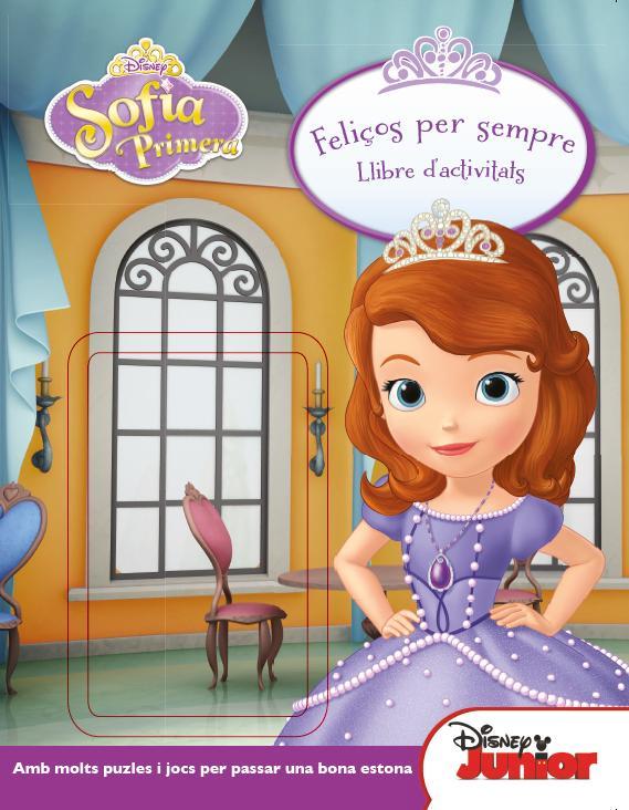 PRINCESA SOFIA. FELIÇOS PER SEMPRE | 9788490573426 | DIVERSOS AUTORS | Llibreria Ombra | Llibreria online de Rubí, Barcelona | Comprar llibres en català i castellà online
