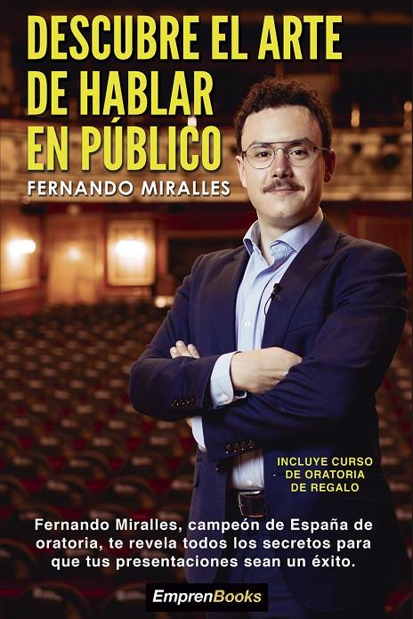 DESCUBRE EL ARTE DE HABLAR EN PÚBLICO (3ª ED.) | 9788417932480 | MIRALLES, FERNANDO | Llibreria Ombra | Llibreria online de Rubí, Barcelona | Comprar llibres en català i castellà online