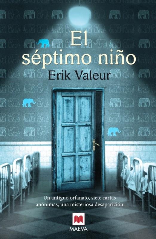 EL SÉPTIMO NIÑO | 9788415893417 | ERIK VALEUR | Llibreria Ombra | Llibreria online de Rubí, Barcelona | Comprar llibres en català i castellà online