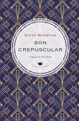SON CREPUSCULAR | 9791387961329 | WHARTON, EDITH | Llibreria Ombra | Llibreria online de Rubí, Barcelona | Comprar llibres en català i castellà online