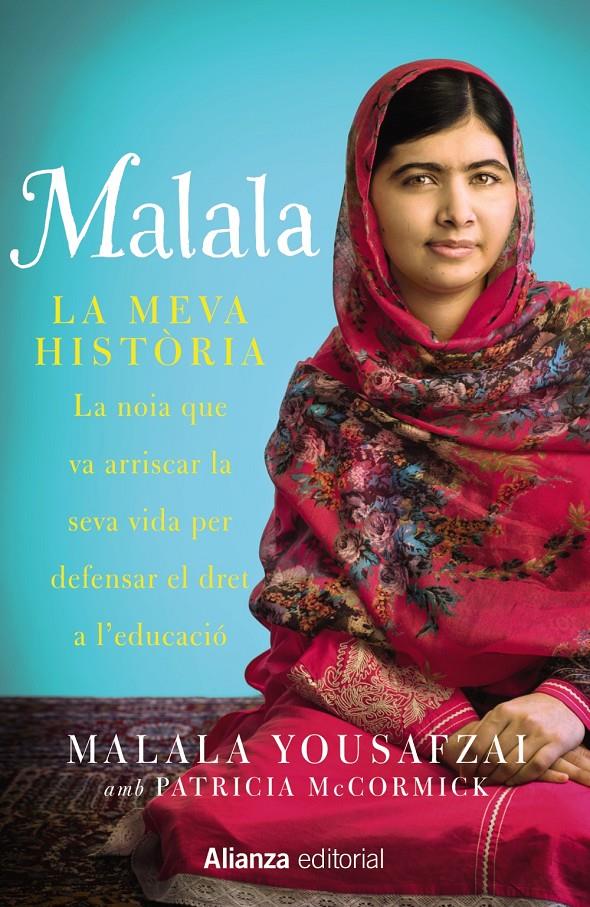 MALALA LA MEVA HISTORIA | 9788420693323 | MALALA YOUSAFZAI - PATRICIA MCCORMICK | Llibreria Ombra | Llibreria online de Rubí, Barcelona | Comprar llibres en català i castellà online