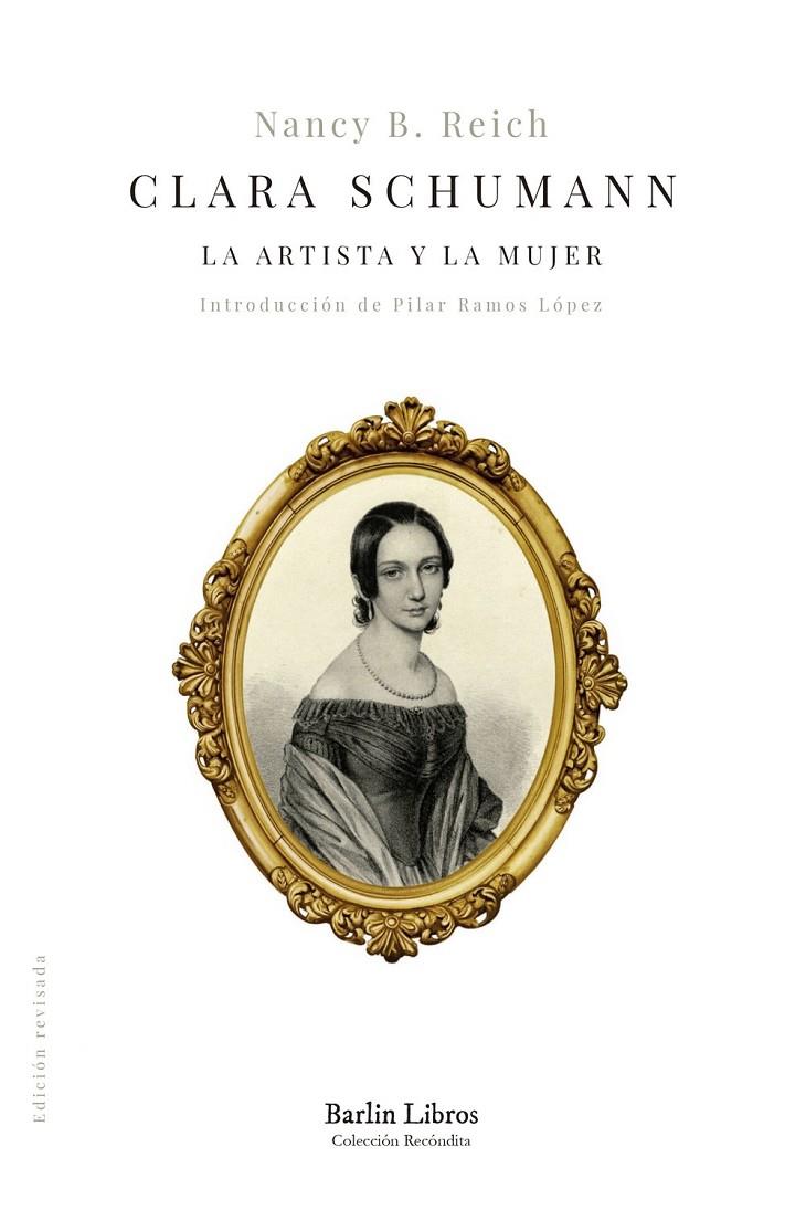 CLARA SCHUMANN | 9788412803235 | REICH, NANCY B. | Llibreria Ombra | Llibreria online de Rubí, Barcelona | Comprar llibres en català i castellà online