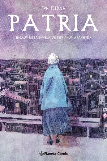 PATRIA (NOVELA GRÁFICA) | 9788491737230 | FEJZULA, TONI/ARAMBURU, FERNANDO | Llibreria Ombra | Llibreria online de Rubí, Barcelona | Comprar llibres en català i castellà online