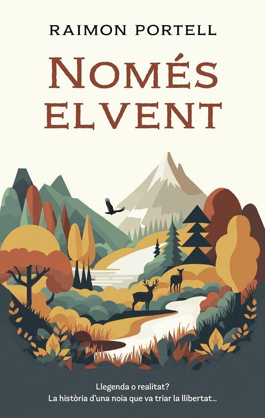 NOMÉS EL VENT | 9788468373867 | PORTELL, RAIMON | Llibreria Ombra | Llibreria online de Rubí, Barcelona | Comprar llibres en català i castellà online
