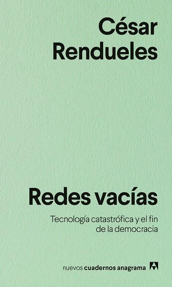REDES VACÍAS | 9788433948991 | RENDUELES, CÉSAR | Llibreria Ombra | Llibreria online de Rubí, Barcelona | Comprar llibres en català i castellà online