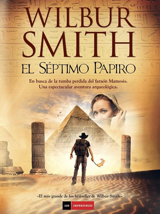 EL SÉPTIMO PAPIRO | 9788494119675 | WILBUR SMITH | Llibreria Ombra | Llibreria online de Rubí, Barcelona | Comprar llibres en català i castellà online