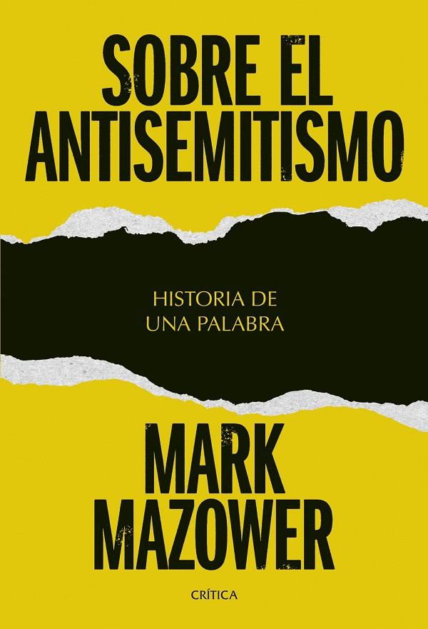 SOBRE EL ANTISEMITISMO | 9788491998051 | MAZOWER, MARK | Llibreria Ombra | Llibreria online de Rubí, Barcelona | Comprar llibres en català i castellà online