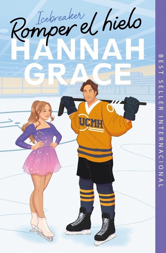 ROMPER EL HIELO (MAPLE HILLS 1) | 9788413149493 | GRACE, HANNAH | Llibreria Ombra | Llibreria online de Rubí, Barcelona | Comprar llibres en català i castellà online