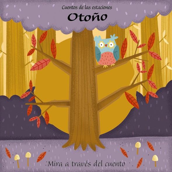 CUENTOS DE LAS ESTACIONES. OTOÑO | 9788469622674 | PASSCHIER, ANNE | Llibreria Ombra | Llibreria online de Rubí, Barcelona | Comprar llibres en català i castellà online