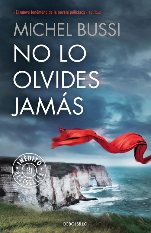 NO LO OLVIDES JAMÁS | 9788466330763 | BUSSI,MICHEL | Llibreria Ombra | Llibreria online de Rubí, Barcelona | Comprar llibres en català i castellà online