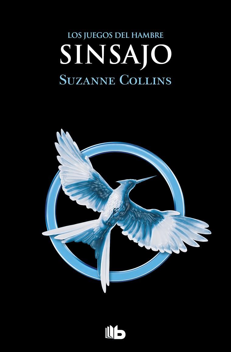 SINSAJO (LOS JUEGOS DEL HAMBRE 3) | 9788413144870 | COLLINS, SUZANNE | Llibreria Ombra | Llibreria online de Rubí, Barcelona | Comprar llibres en català i castellà online