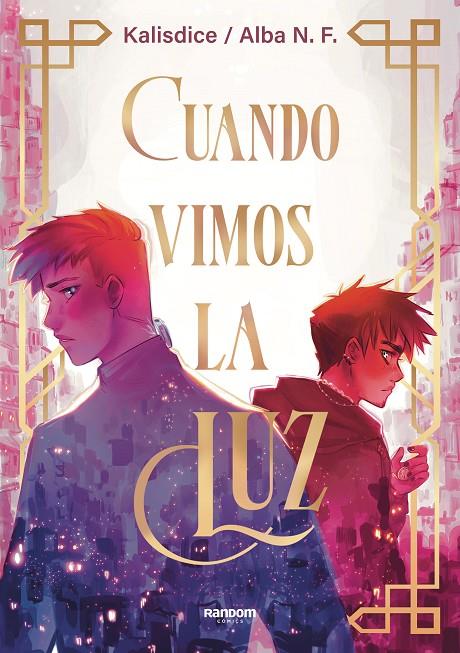 CUANDO VIMOS LA LUZ | 9788419441102 | N. F. (KALISDICE), ALBA | Llibreria Ombra | Llibreria online de Rubí, Barcelona | Comprar llibres en català i castellà online
